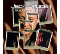 Bruce, Jack - Shadows in the Air