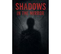 Shadows in The Mirror Suspense / Mystery, #1 - Jonas Russell XXXIV - Jonas Russell XXXIV - ebook (ePub) - Livre