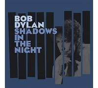 Shadows in the Night [LP+CD] by Bob Dylan [VINYL] NEUF