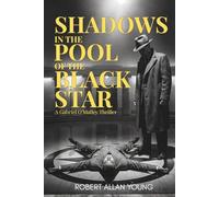 Shadows In The Pool Of The Black Star
