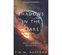 Shadows in the Stars Collection: Books 4-6