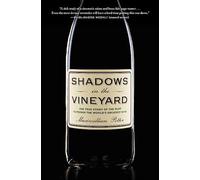 Shadows in the Vineyard