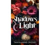 Shadows & Light - Tanya Anne Crosby - Oliver-Heber Books - ebook (ePub) - Livre
