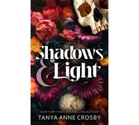 Shadows & Light - Tanya Anne Crosby - Oliver-Heber Books - ebook (ePub) - Livre