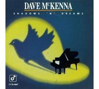 Dave McKenna - Shadows & Dreams