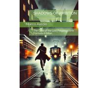 SHADOWS OF AMBITION: The Case of the Lost Polypropylene Formula in Milan