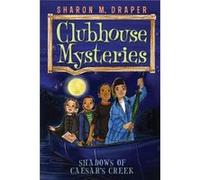 Shadows of Caesars Creek by Sharon M Draper & Illustrated by Jesse Joshua Watson Sharon M Draper (Auteur)