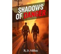 SHADOWS OF DANGER: RETURN OF THE STRANGER