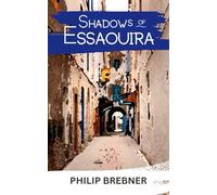 Shadows of Essaouira