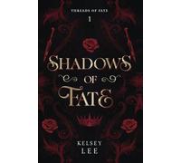 Shadows of Fate: Threads of Fate series, Book One