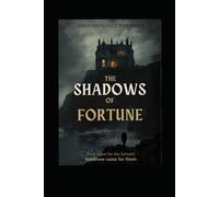 Shadows of Fortune: Shadows of Fortune: A Closed-Circle Murder Mystery