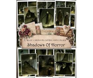 Shadows of Horror ATC Cards: 80 Original Horror Designs to Cut Out & Collage for Junk Journals and Scrapbooks