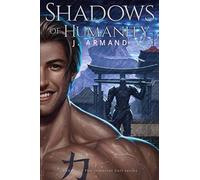 Shadows Of Humanity (The Immortal Coil) (Volume 2)