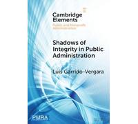 Shadows of Integrity in Public Administration: Survey Experiments on Ethics and Corruption
