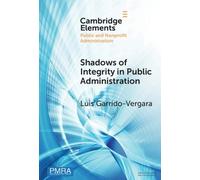 Shadows of Integrity in Public Administration: Survey Experiments on Ethics and Corruption