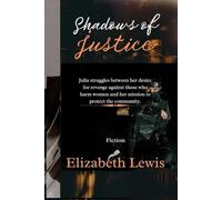 Shadows of Justice