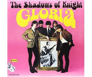 Shadows of Knight - Gloria
