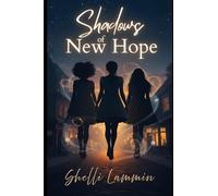 Shadows of New Hope