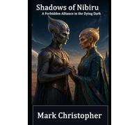 Shadows of Nibiru: A Forbidden Alliance in the Dying Dark