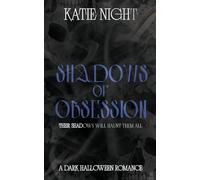 Shadows of Obsession