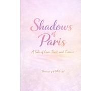 Shadows of Paris: A Tale of Love, Trust, and Forever