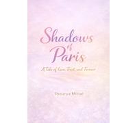 Shadows of Paris: A Tale of Love, Trust, and Forever