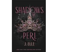 Shadows of Perl: Discover the addictive and intoxicating sequel in romantasy series House of Marionne