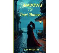 SHADOWS OF PORT HAVEN