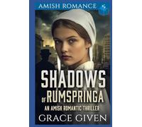 Shadows of Rumspringa: An Amish Romantic Thriller