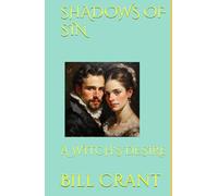 SHADOWS OF SIN: A WITCH'S DESIRE