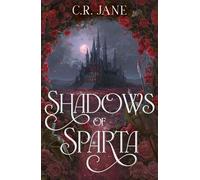 Shadows of Sparta the hottest new dark romantasy of 2026 inspired by Greek mythology - C.R. Jane - Hodderscape - ebook (ePub) - Livre