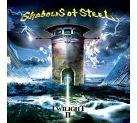 Shadows Of Steel - Twilight Ii [Compact Discs]
