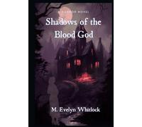 Shadows of the Blood God