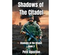 Shadows of the Citadel: Shadows of the Citadel: Book 3