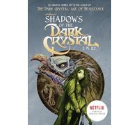 Shadows of the Dark Crystal #1