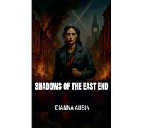 Shadows of the East End