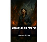 Shadows of the East End