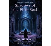 Shadows of the Fifth Seal