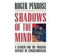 Shadows of the Mind Roger Penrose (Auteur)