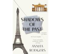 Shadows of the Past