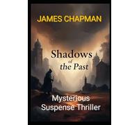 Shadows of the Past