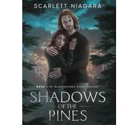Shadows of the Pines: Book 1 of Blackwood Pines Trilogy