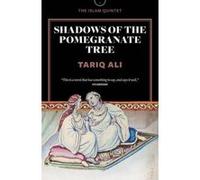 Shadows of the Pomegranate Tree (Islam Quintet) - [Version Originale] Inconnu (Auteur)