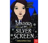 Shadows of the Silver Screen by Christopher Edge Edge, Christopher (Auteur)
