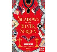 Shadows of the Silver Screen (Twelve Minutes to Midnight Trilogy)