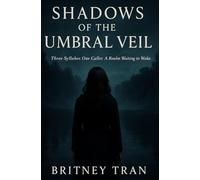 Shadows of the Umbral Veil: Three Syllables. One Caller. A Realm Waiting to Wake.