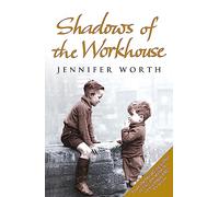 Shadows of the Workhouse