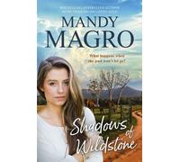 Shadows of Wildstone the emotional brand new 2025 rural romance release from a bestselling author for readers of Karly Lane and Rachael Johns. - Mandy Magro - HQ Fiction - ebook (ePub) - Livre
