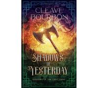 Shadows Of Yesterday