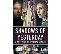 Shadows Of Yesterday